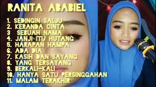 RANITA ABABIEL Full Album - Sedingin Salju ! Keranda Cinta ! Sebuah Nama ! Ada Dia