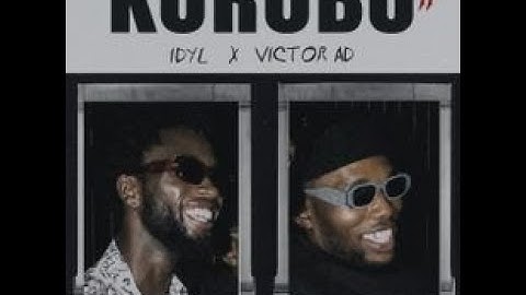 IDYL Ft. Victor AD – Korobo II (Official Lyric Video)