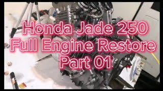 Honda Jade / Hornet 250 Full Engine Overhaul Part 1 #part1