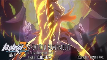 Honkai Impact 3rd [Do You Remember?] AC REMIX by USUDA