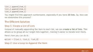 How to Append One Item to Multiple Lists in Python Efficiently