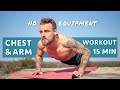 15 min chest  arm workout  no equipment  lennard wickel  stay home