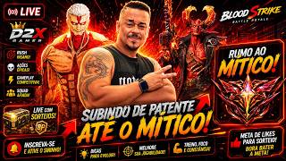 🔥 RUMO AO MÍTICO COM O VOLT TITÃ BLINDADO! BLOOD STRIKE AO VIVO ⚔️ | D2XGAMER @D2xGamer-n5p