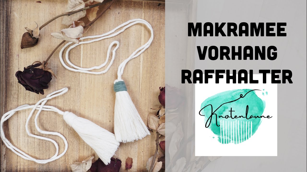 Makramee Raffhalter Anleitung