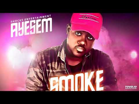 Ayesem - Smoke Dem (Official Audio)