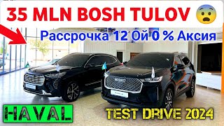 😱 35 MLN QOLGANI 12 OYGA % YUQ // 🔥 HAVAL TULIQ OBZOR + Test Drive 😱  5 YIL GARANTIYA  #HavalBuxoro