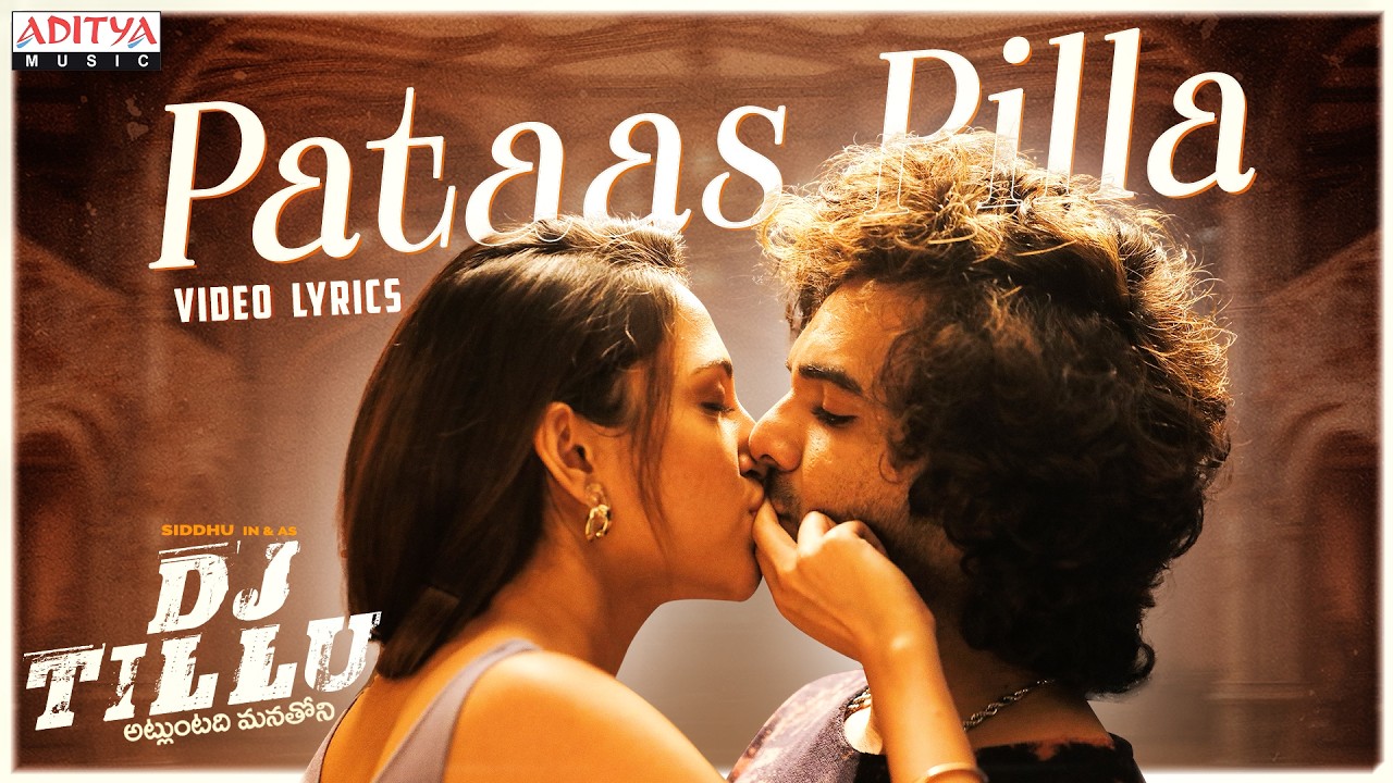 Pataas Pilla Video Lyrics (4K) | DJ Tillu | Siddhu, Neha Shetty | Anirudh Ravichander  | Sricharan