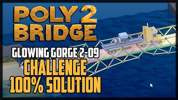 Poly Bridge 2 Level 2-09 Anchors Away Challenge Solution