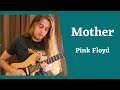 Mother - Pink Floyd (solo cover)/ Tiago Dioli