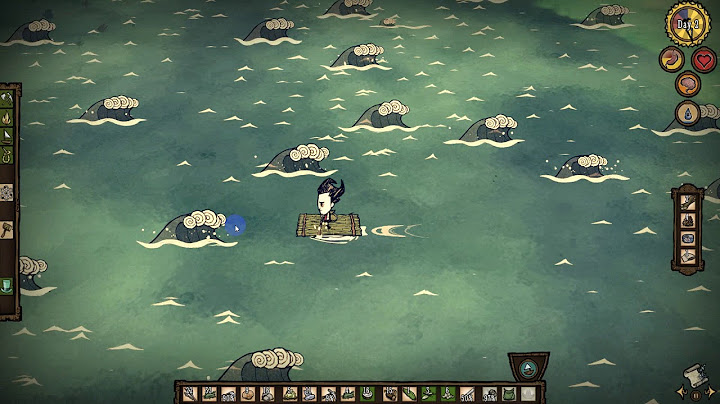 Hướng dẫn chơi game don starve shipwrecked