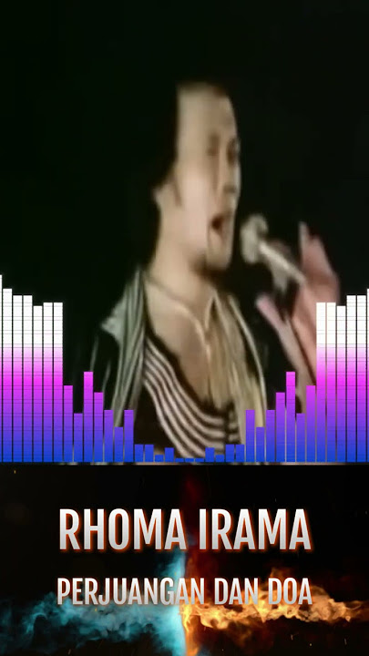 Rhoma Irama - Pejuangan dan Doa #dangdut #perjuangandandoa