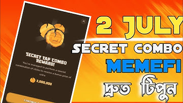 2 July MemeFi Daily Combo | Memefi Secret Code | 2 July Memefi Secret Code |