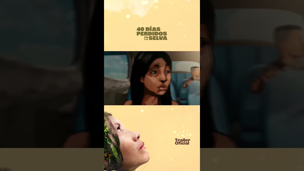 Tráiler Oficial, película 40 días Perdidos en la Selva 
