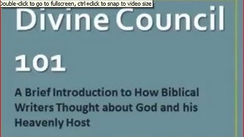 Dr. Michael Heiser Phd. ~ The Divine Council 101