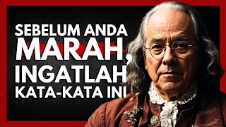INGATLAH KATA-KATA INI SEBELUM ANDA MARAH - Kata-Kata Bijak untuk Mengendalikan Kemarahan!