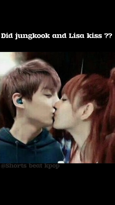 Did jungkook and Lisa kiss ??🤔🤫 #youtubeshorts #blackpink #blink #lisa