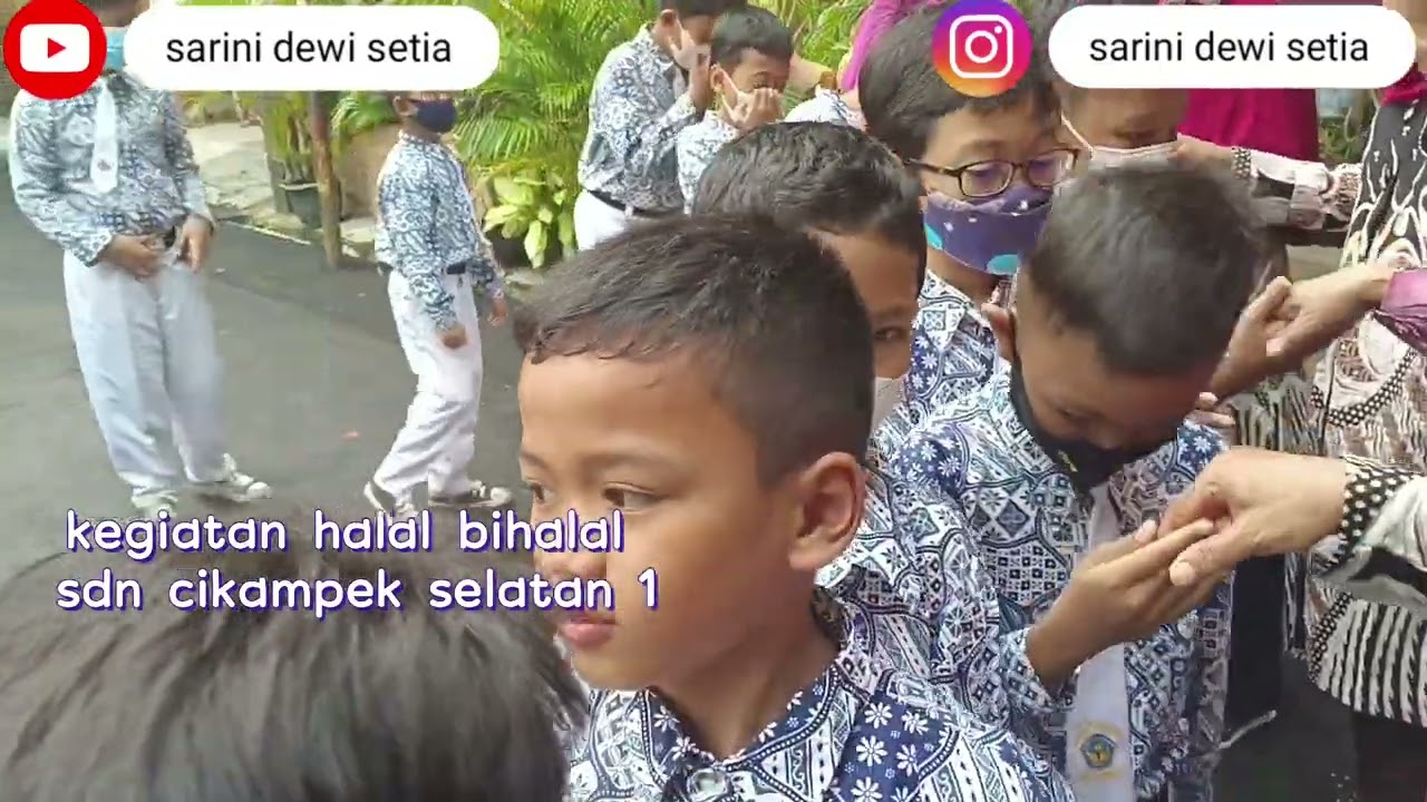 SALAM TEMPEL || KEGIATAN HALAL BIHALAL DI SDN CIKAMPEK SELATAN 1
