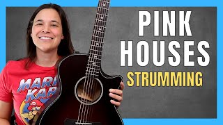 HOW TO STRUM Pink Houses Guitar Lesson + COOL Intro Lick