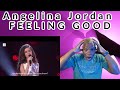 Reaction to Angelina Jordan - Feeling Good