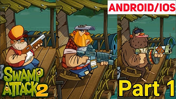 Swamp Attack 2 Gameplay Android/iOS - Part 1