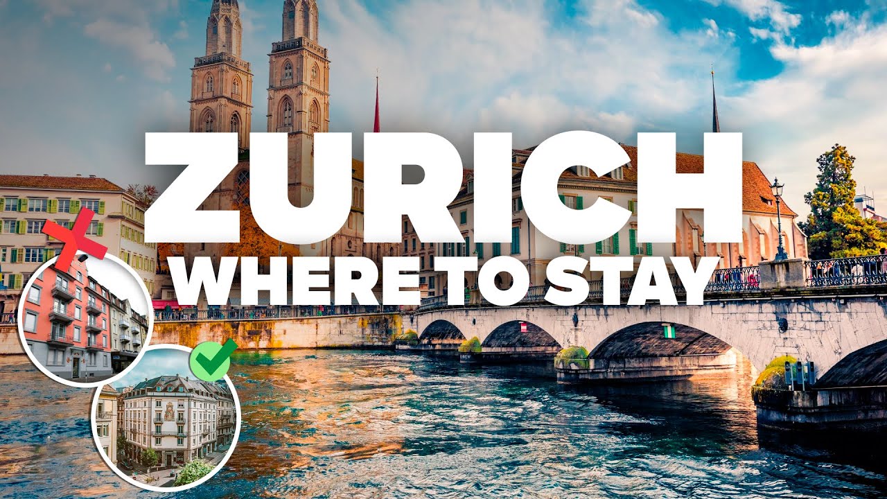 WHERE TO STAY IN ZURICH! Best Areas and Budget Hotels!