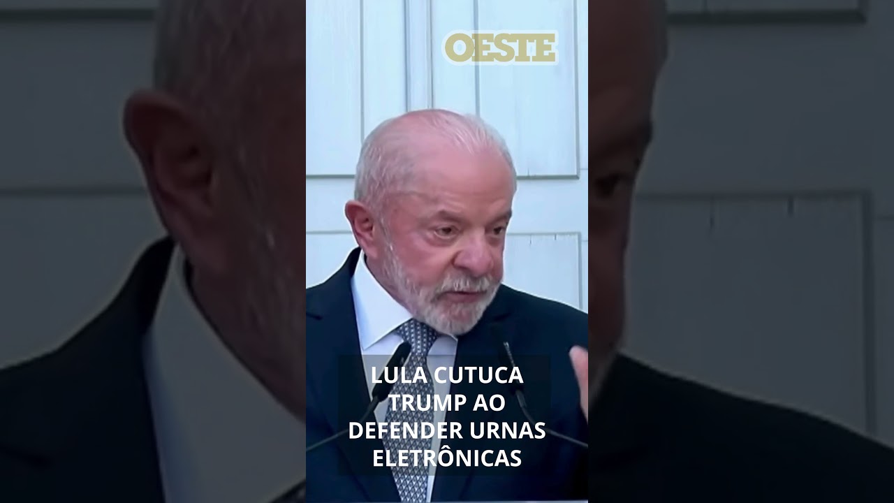 LULA CUTUCA TRUMP AO DEFENDER URNAS ELETRÔNICAS