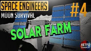 Space Engineers - Moon Survival - Solar Farm - Episode #4
