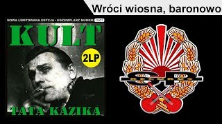 Miniatura del video "KULT - Wróci wiosna, baronowo [OFFICIAL AUDIO]"