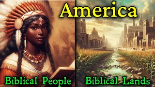 America - Biblical Lands & Biblical People / Ancient Hebrews In the True Holy Land