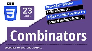 How to use CSS combinator selectors | CSS Combinators tutorial selectors tutorial by techno sunita