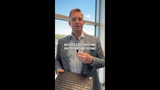 What Advice Should You Know Before Starting a Career in Medicine?