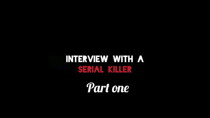 INTERVIEW WITH A SERIAL KILLER. part one #serialkillerdocumentary #killers #interviews