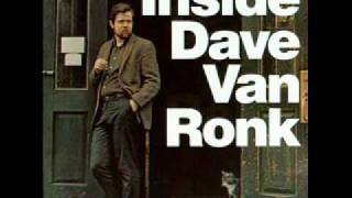 Watch Dave Van Ronk Cocaine Blues video