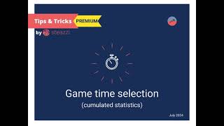 Advanced Stats - Game time selection (Premium)