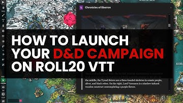 How to Launch Your D&D Campaign on Roll20 in Under 60 Seconds
