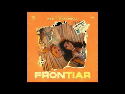 Nesi Ft Nio Garcia Dj Luian Y Mambo Kingz - Frontiar