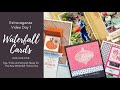 Waterfall cards // Tips, Tricks and Ideas