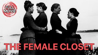 The Female Closet | English Full Movie | Biography Documentary History The Female Closet | English Full Movie | Biography Documentary History