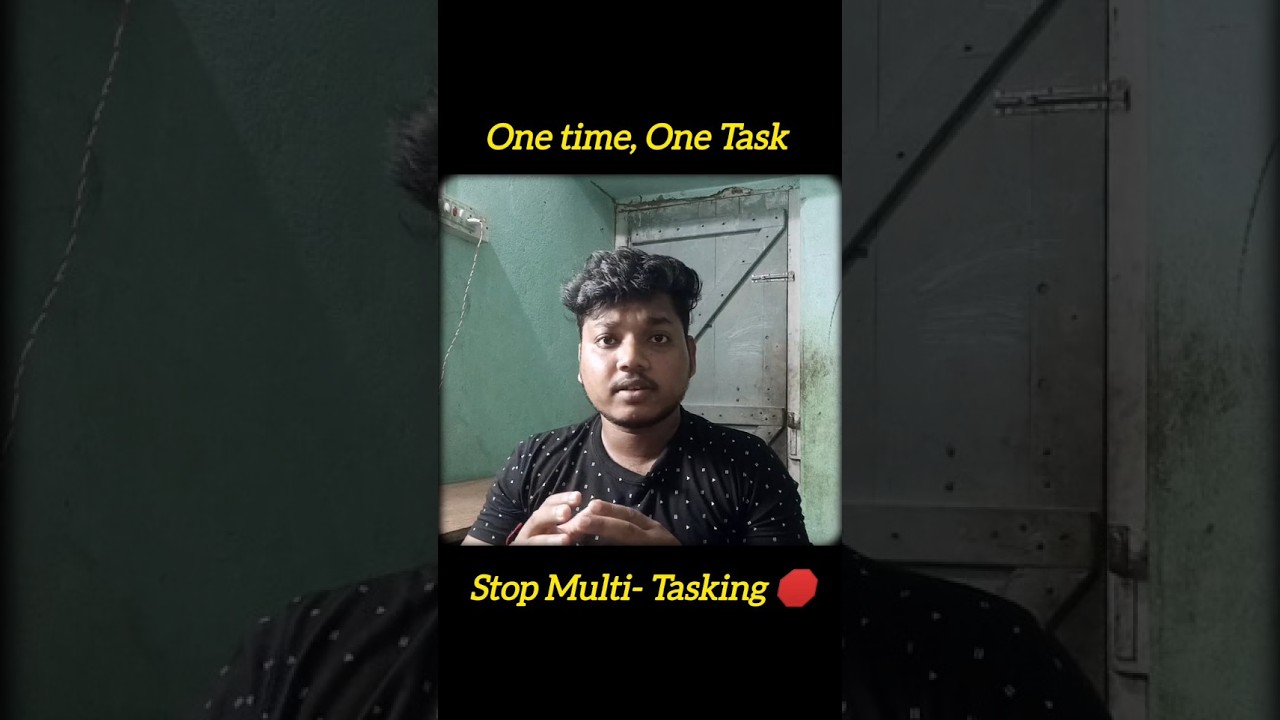 Stop Doing Multi-Tasking 