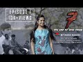 7the end of love story  episode 1   seven the end of love story  webseries