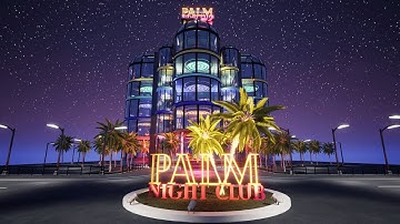 Dexsoft Games: Palm Night Club (Unreal Engine)