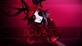 ▌MMD HAZBIN HOTEL▌Doubt ▌Alastor ▌DL▌