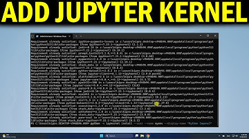 How To Add Kernel In Jupyter Notebook
