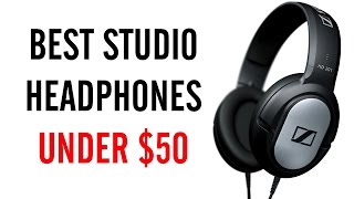 Best Studio Headphones Under $50 (2014)