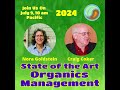 State of the arts organics management  jingle  july 09 2024  join us