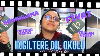 İNGİLTERE'DE 3 AY DİL OKULU! | Oxford şehri,  maliyet, dil okulu, yemek, konaklama