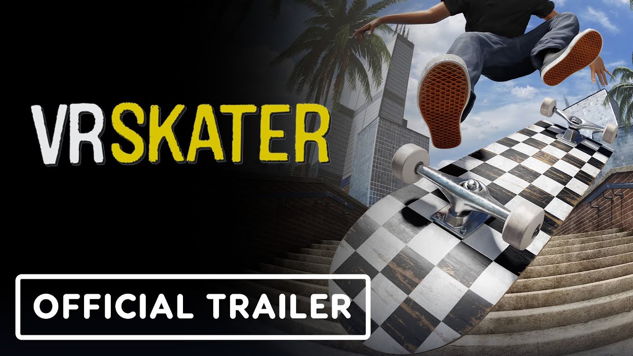 VR Skater – Official Pro Skaters Trailer | Perp Games VR Summer Showcase 2023