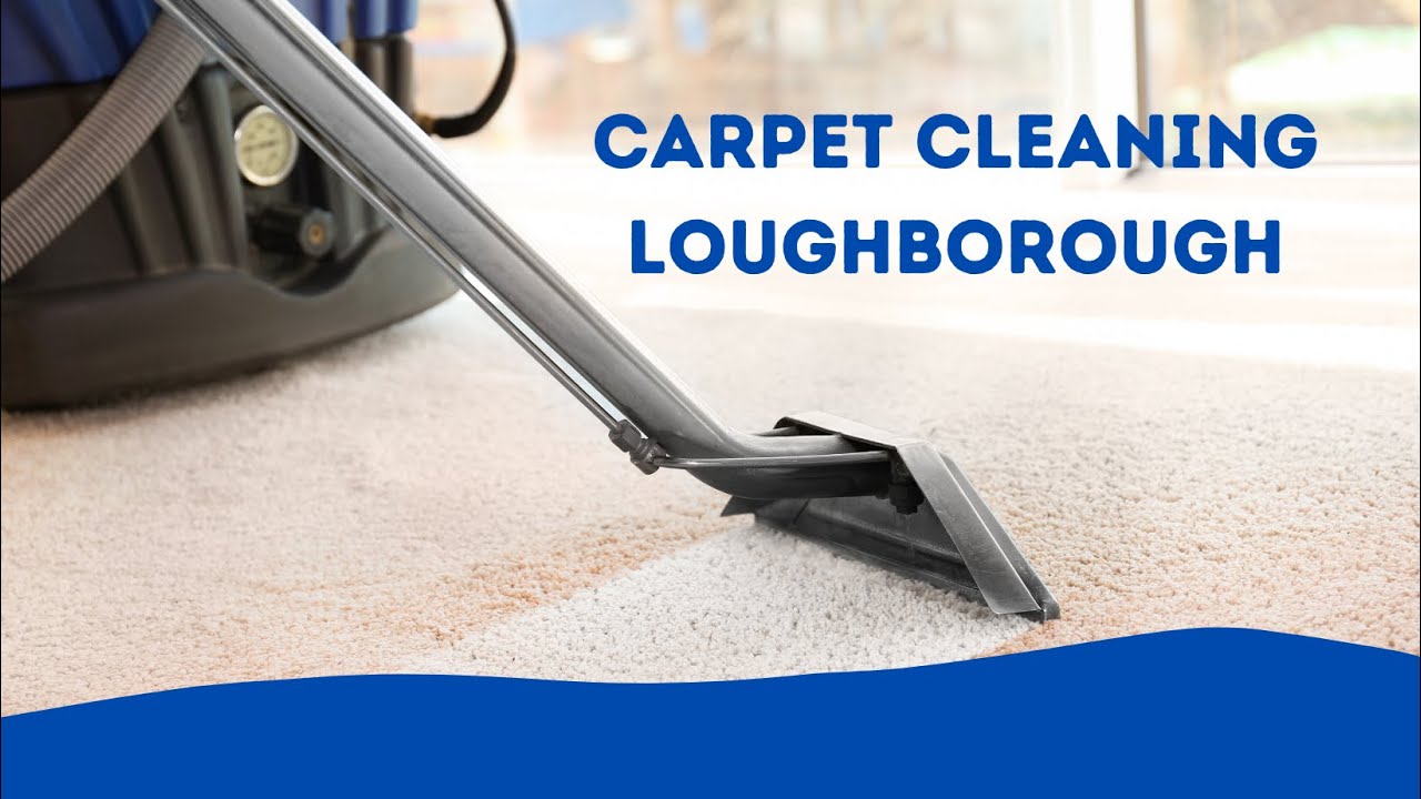 carpet cleaning Loughborough YouTube