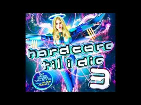 Hardcore Til I Die 3 Cd 1 Track 20 - Gammer x Recon - Manjari