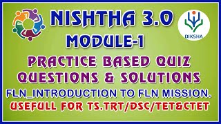 NISHTHA 3.0 MODULE-01 | FLN_ INTRODUCTION TO FLN MISSION | PRACTICE BASED QUIZ QUESTION & SOLUTIONS